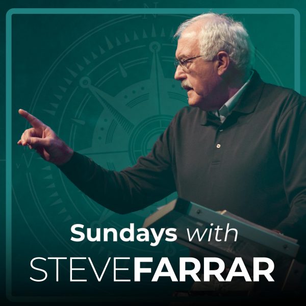 Sundays With Steve Farrar