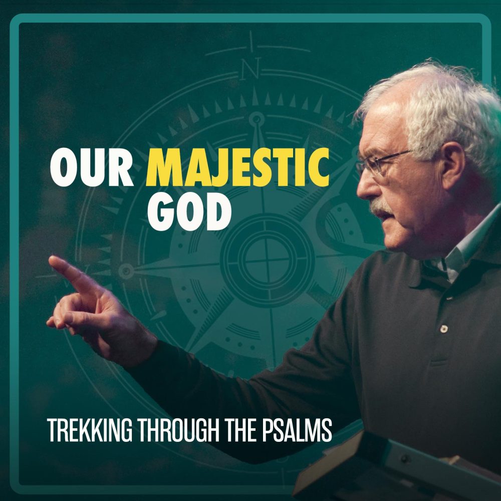 # 31 - Our Majestic God